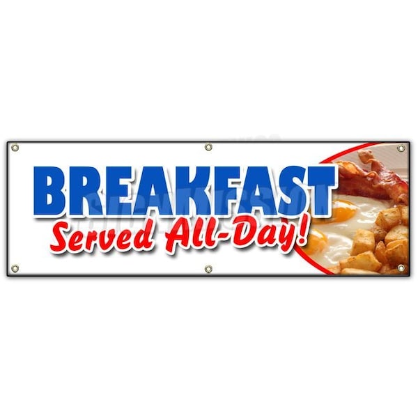 BREAKFAST SERVED ALL DAY BANNER SIGN bacon eggs pancakes waffles grits